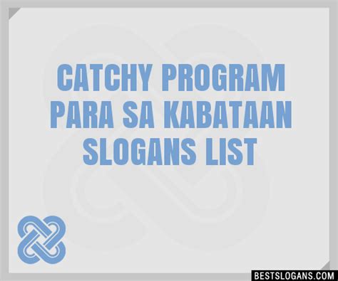 slogan tungkol sa barangay|100+ Catchy Kabataan Tagalog Slogans 2024 + Generator .